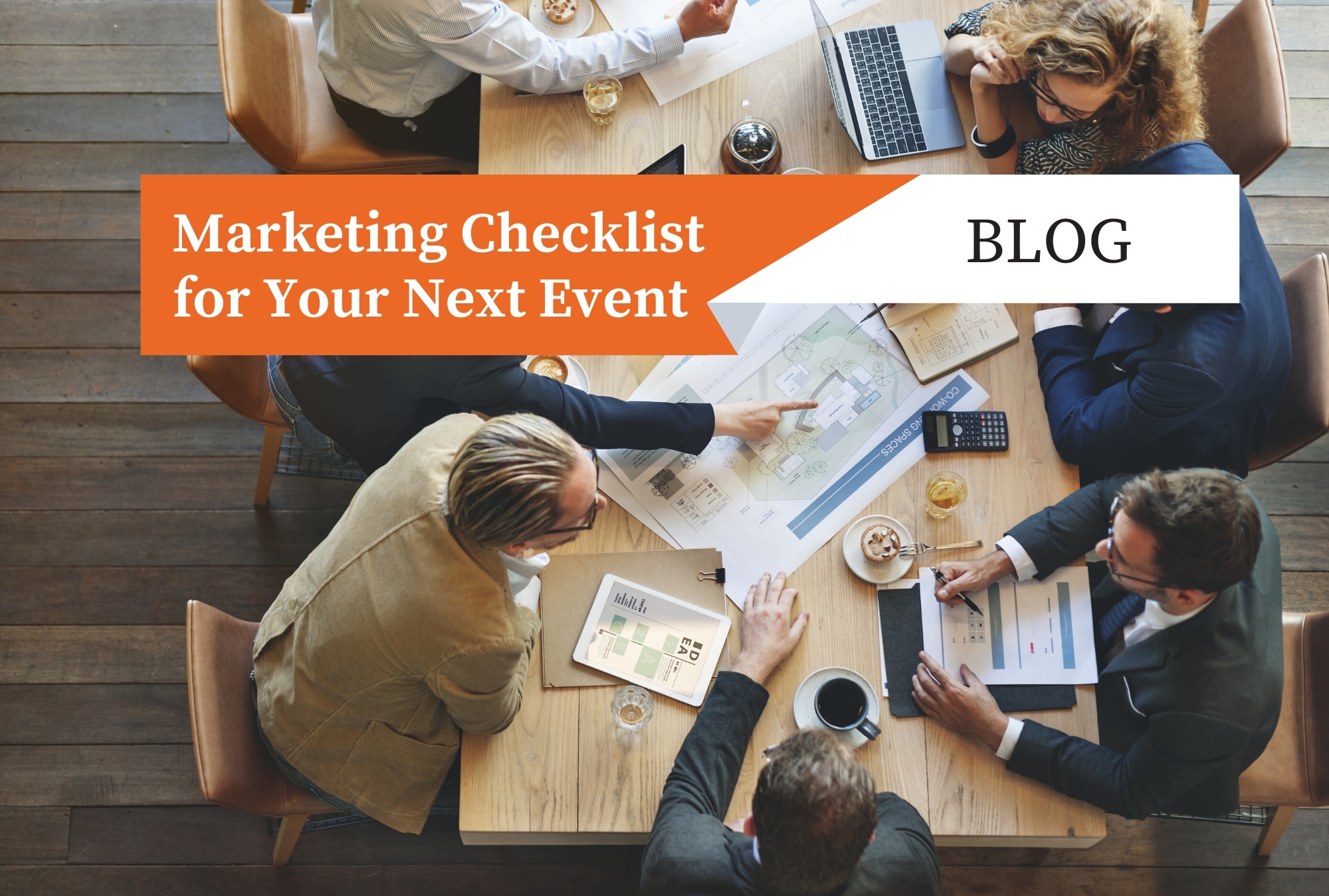 Read more about the article Marketing Checklist for Your Next Event
