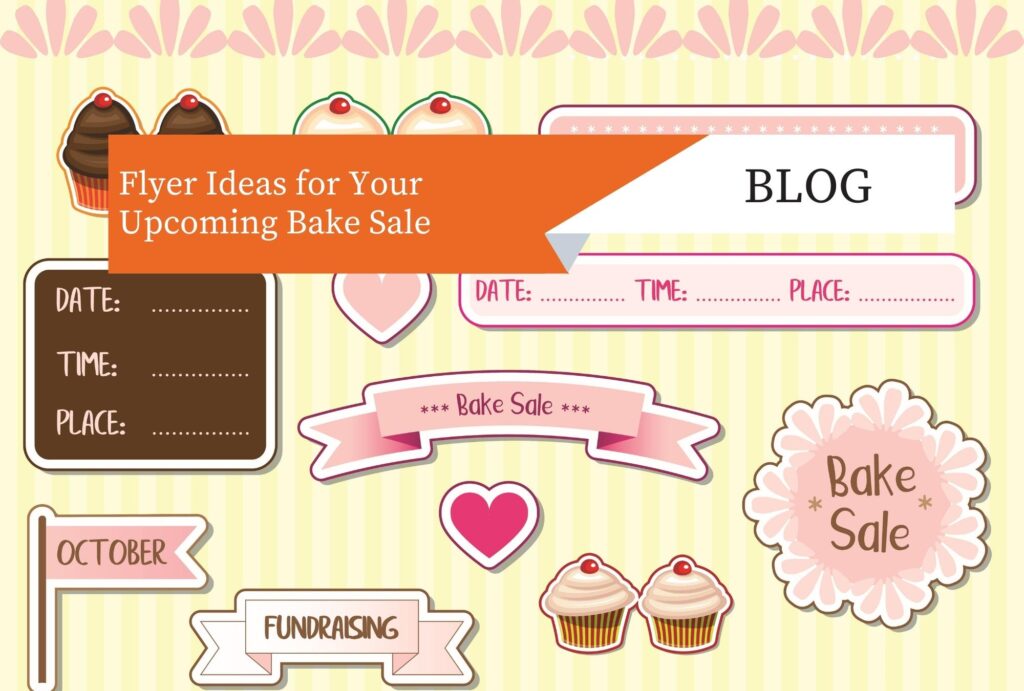Flyer Ideas for Your Upcoming Bake Sale