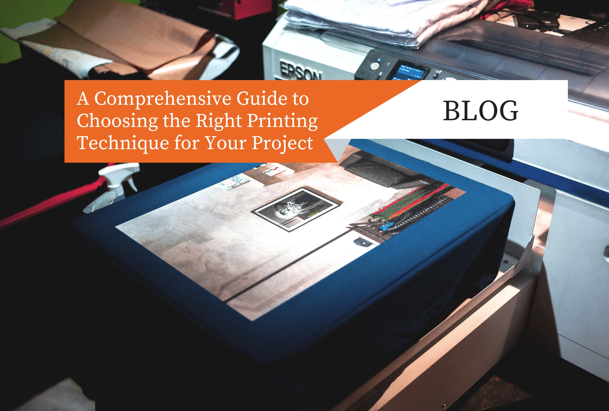 Read more about the article A Comprehensive Guide to Choosing the Right Printing Technique for Your Project