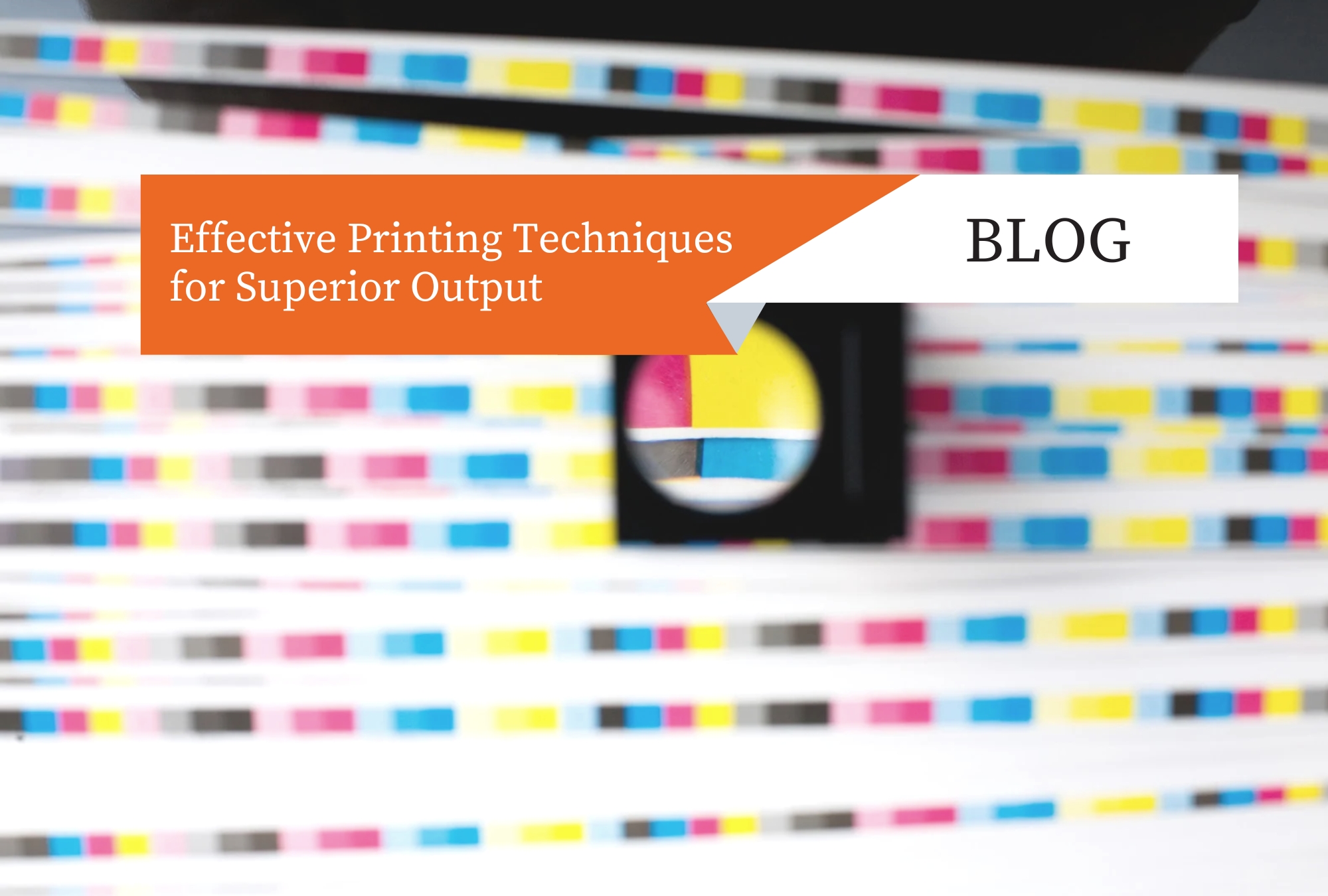 Read more about the article Effective Printing Techniques for Superior Output
