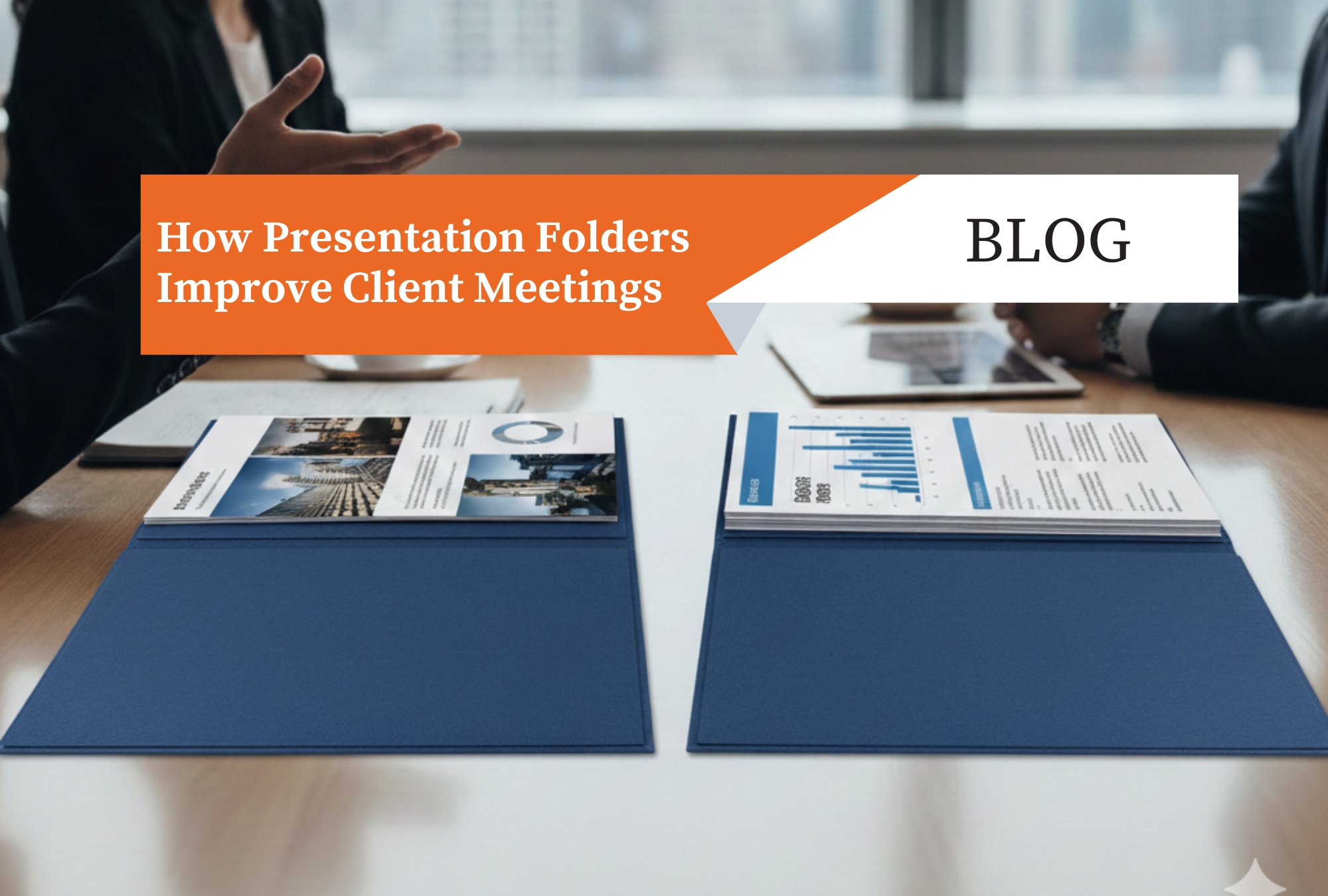 Read more about the article How Presentation Folders Improve Client Meetings